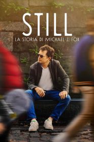 STILL – La storia di Michael J. Fox